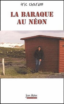La baraque au néon