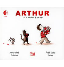 Arthur et la machine à tartiner