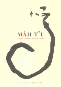Mâh t'u - le vrai classique du chat parfait