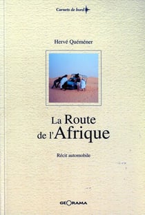 La route de l'afrique recit automobile
