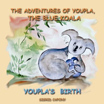 The adventures of youpla the blue koala, youpla's birth
