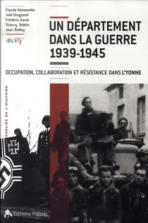 Un département dans la guerre, 1939-1945