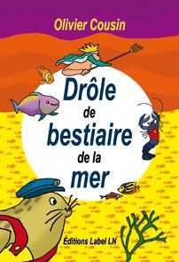 Drôle de bestiaire de la mer