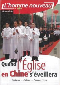 L'homme nouveau n.6 - quand l'église en chine s'éveillera