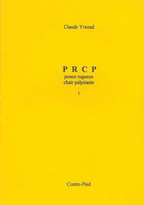 P r c p - pouce rugeux chair palpitante