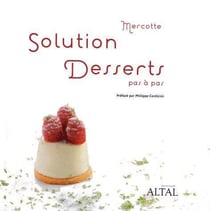 Solution desserts pas a pas