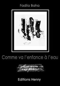 Comme va l'enfance à l'eau