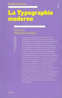 La typographie moderne - un essai d'histoire critique