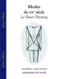 Modes du XX siècle - le power dressing