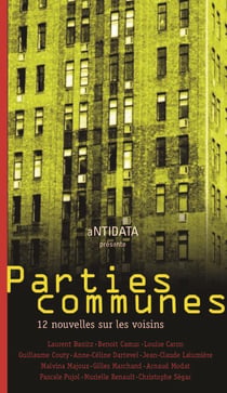 Parties communes - 12 nouvelles sur les voisins