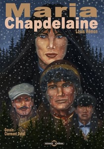 Maria Chapdelaine - La bande dessinée