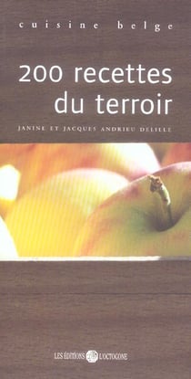 200 recettes du terroir - cuisine belge