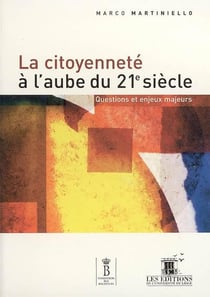 Citoyenneté à l'aube du 21e siècle