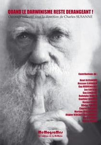 Quand le darwinisme reste dérangeant
