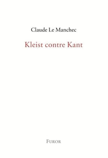 Kleist contre kant
