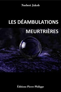 Les déambulations