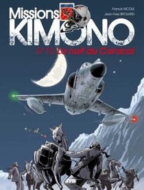 Missions Kimono Tome 10 : la nuit du Caracal