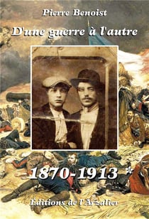 D'une guerre à l'autre