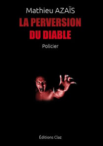 La perversion du diable