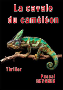 La cavale du caméléon