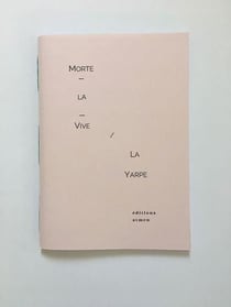 Morte-la-vive - la yarpe : contes du cycle de lapalme (1943-1946)