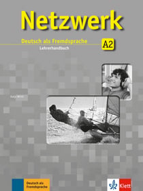 Netzwerk - allemand - a2 - livre du professeur