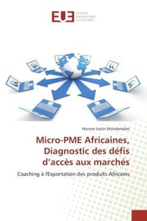 Micro-PME Africaines, Diagnostic des défis d'accès aux marchés : Coaching à l'Exportation des produits Africains