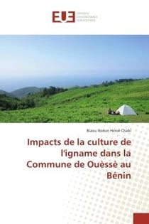 Impacts de la culture de l'igname dans la Commune de Ouèssè au Bénin