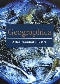 Geographica - atlas mondial illustre