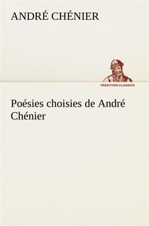 Poesies choisies de andre chenier