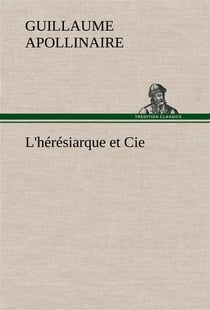 L'hérésiarque et cie