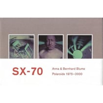 Anna & bernhard blume : sx-70 polaroids 1975-2000 /francais/anglais/allemand