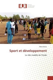 Sport et développement : Le rôle modèle de l'école