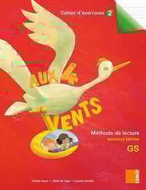 AUX 4 VENTS : cahier d'exercices 2 GS - aux 4 vents