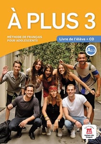 À plus ! 3 - FLE - livre de l'élève
