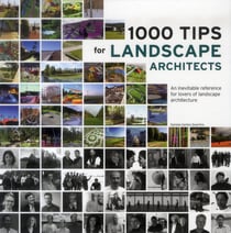 1000 tips for 100 landscape architects
