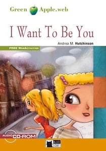 I Want To Be You (A2)