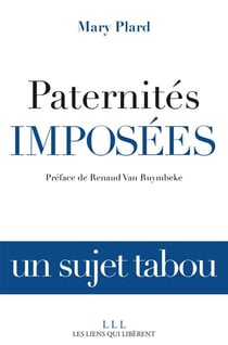 Paternités imposées - un sujet tabou