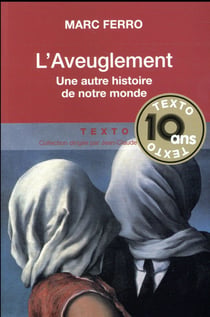 L'aveuglement - une autre histoire de notre monde