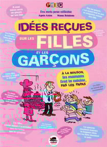 Idées reçues sur les filles et les garçons