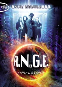 A.N.G.E. Tome 1 : antichristus