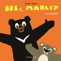 Bob et Marley - les vedettes