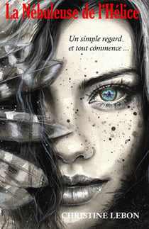 La nébuleuse de l'hélice - un simple regard et tout commence...