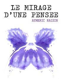 Le mirage d'une pensée