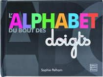 L'alphabet du bout des doigts