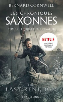 Les chroniques saxonnes Tome 2 : le quatrième cavalier
