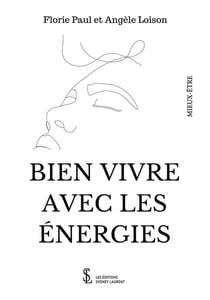 Bien vivre avec les energies