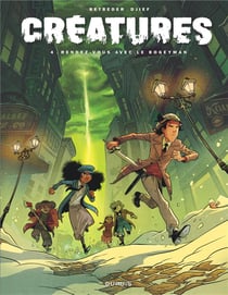 Créatures Tome 4 : Rendez-vous avec le bogeyman