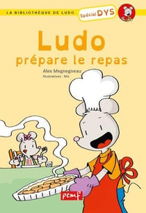 Ludo prepare le repas / bibliotheque de ludo / pemf