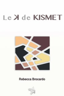 Le k de Kismet